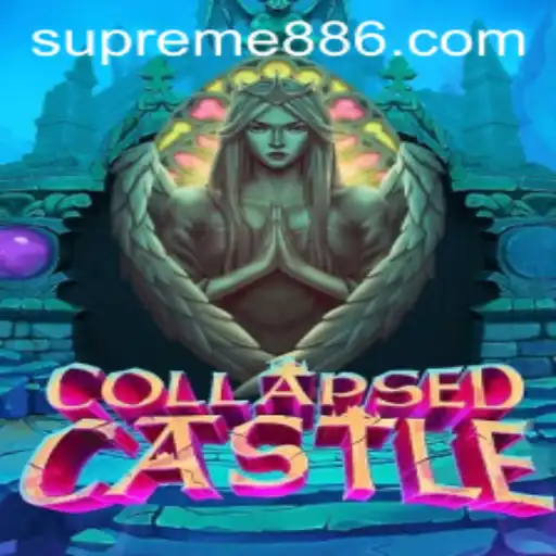Exploring the Mystical World of CollapsedCastle: A Comprehensive Guide